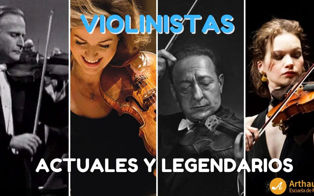 Violinistas famosos: Actuales y Legendarios